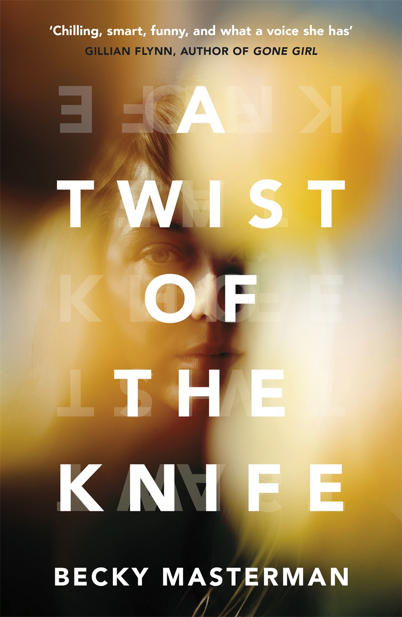 A Twist of the Knife by Becky Masterman W&N Groundbreaking, award