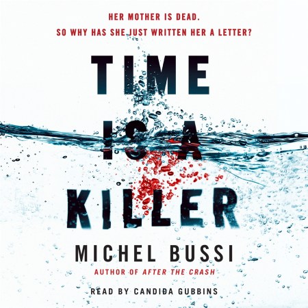 Time Is A Killer By Michel Bussi W N Ground Breaking Award Winning Thought Provoking Books Since 1949 Time Is A Killer By Michel Bussi W N Ground Breaking Award Winning Thought Provoking Books Since 1949