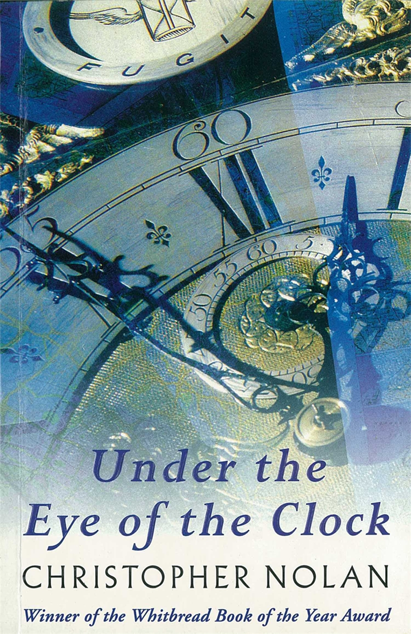 Under The Eye Of The Clock by Christopher Nolan W&N Groundbreaking