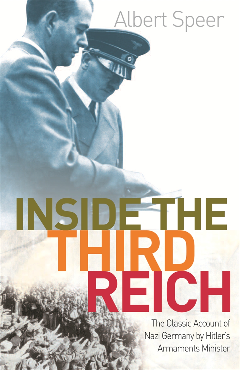 Inside The Third Reich by Albert Speer | W&N - Ground