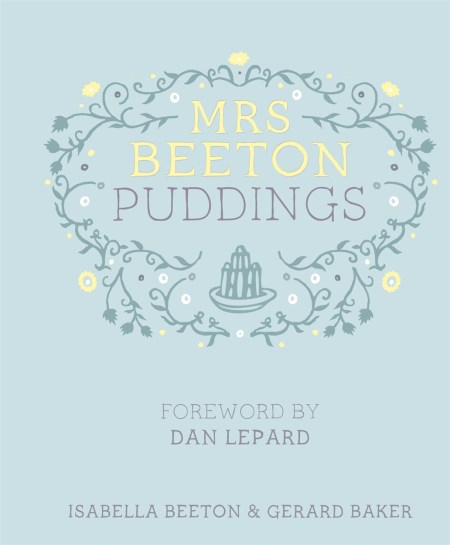 Mrs Beeton’s Puddings
