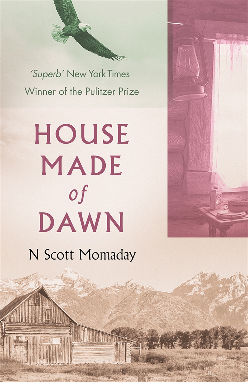 House Made of Dawn by N. Scott Momaday W&N Groundbreaking, award