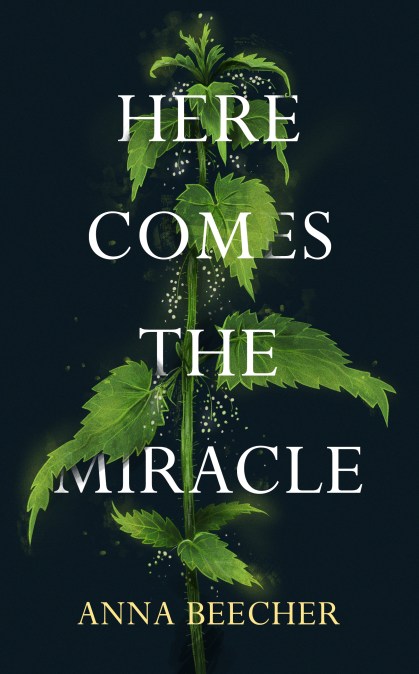 Here Comes the Miracle