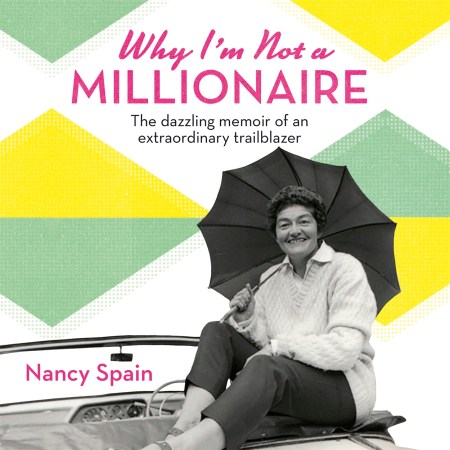 Why I’m Not A Millionaire