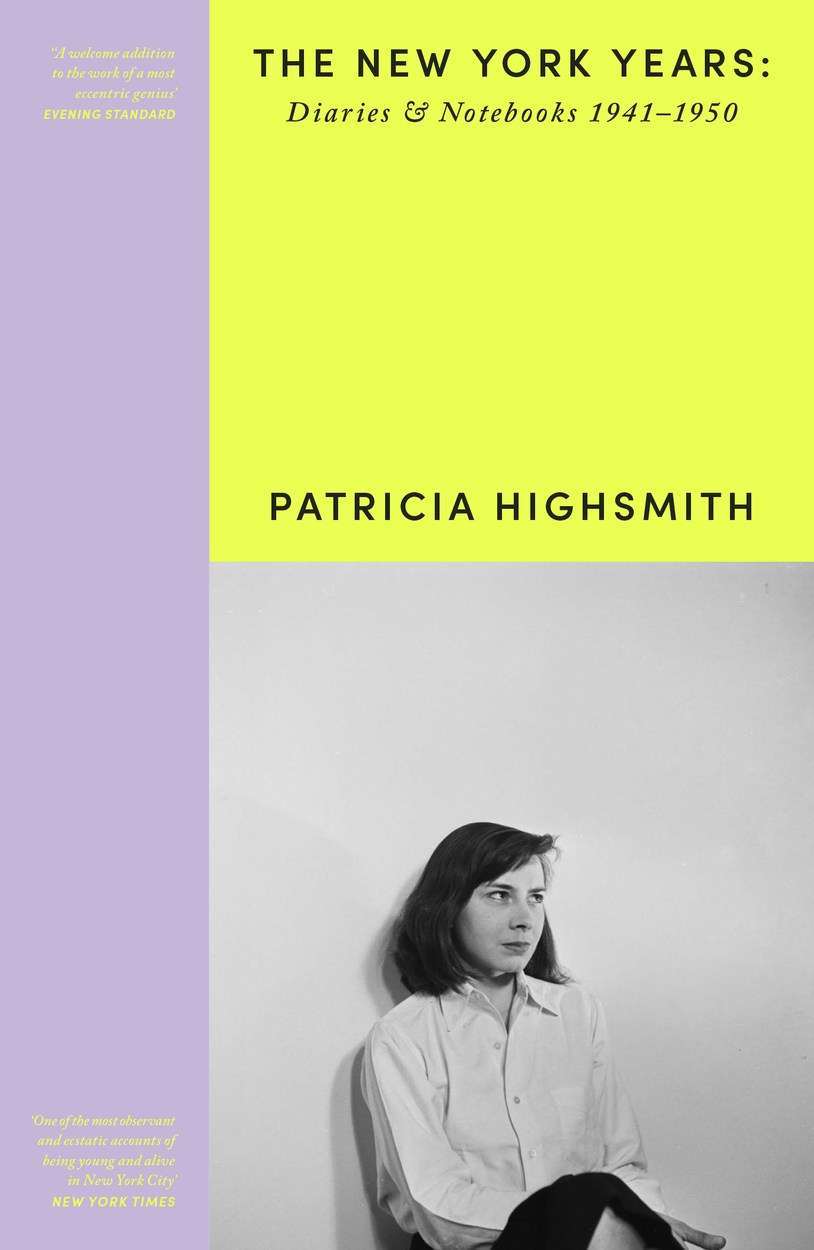 Patricia Highsmith: Her Diaries and Notebooks by Patricia