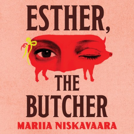 Esther, the Butcher